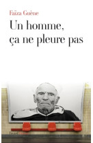 Un homme, ça ne pleure pas