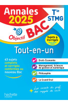 Annales objectif bac 2025 -  bac stmg tout-en-un