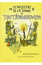 Le mystère de la tombe de toutânkhamon