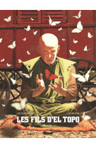 Les fils d'el topo - tome 02