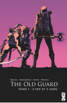 The old guard - tome 01