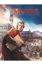 Les enquêtes de machiavel - tome 01