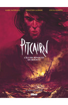 Pitcairn - l'île des révoltés du bounty - tome 02