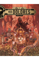 Ucc dolores - tome 03