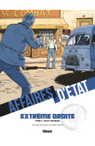 Affaires d'etat - extrême droite - tome 02