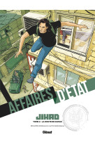 Affaires d'etat - jihad - tome 02