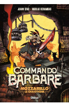 Commando barbare, le roman illustré