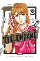 Trillion game - tome 02