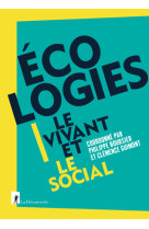 écologies - le vivant et le social