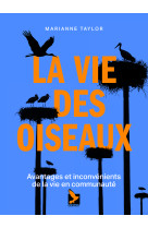 La vie des oiseaux