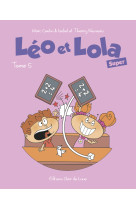 Léo et lola super tome 5