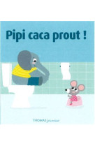 Pipi caca prout !