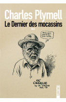 Le dernier des mocassins