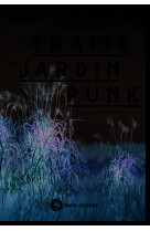 Le grand traité du jardin punk 