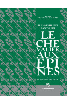 Le chevalier aux épines