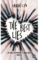 The best lies