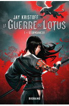 La guerre du lotus, t1 : stormdancer