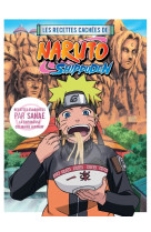 Les recettes cachées de naruto shippuden