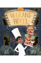 Le grand hôtel