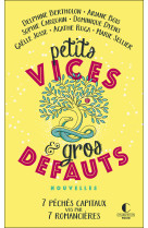 Petits vices et gros défauts 