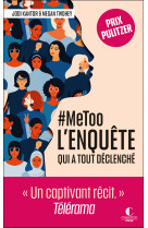 #metoo : l'enquête qui a tout déclenché