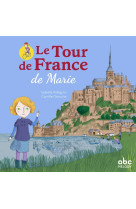 Le tour de france de marie - livre + audio