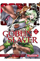 Goblin slayer - tome 2