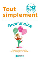 Tout simplement - grammaire cm2