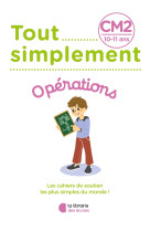 Tout simplement - opérations cm2