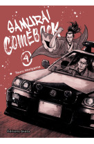 Samurai comeback - tome 4