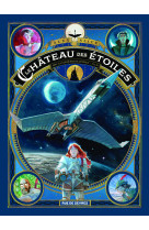 Le château des étoiles tome 2 (2 ème partie)