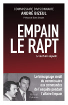 Empain, le rapt - le récit de l'enquête