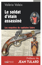 Le soldat d'étain assassiné