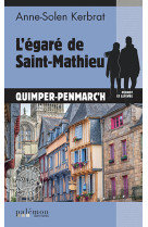 L'égaré de saint-mathieu