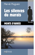 Les silences du marais