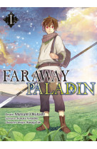 Faraway paladin t01