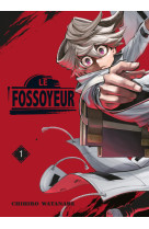 Le fossoyeur t01