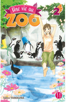 Une vie au zoo t02