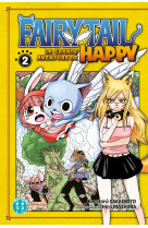 Fairy tail - la grande aventure de happy t02