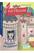 Mystère au château - niveau 2 - a partir de 6 ans