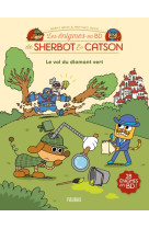 Enigmes en bd - sherbot & catson - le vol du diamant vert