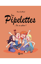 Les pipelettes, tome 02