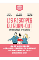 Les rescapés du burn-out