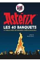 Astérix - les 40 banquets