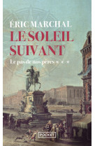 Le soleil suivant - tome 3