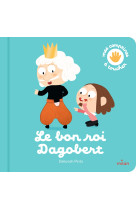 Le bon roi dagobert