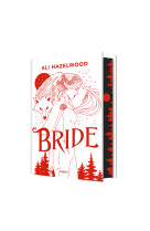 Bride (édition reliée)