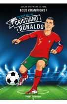 Cristiano ronaldo - le huitième ballon d'or - tous champions - tome 7