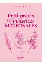 Petit precis des plantes medicinales