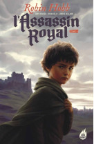 L'assassin royal tome 1